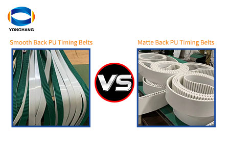 Selection Guide: Smooth Back vs Matte Back PU Timing Belts – What’s the Difference?